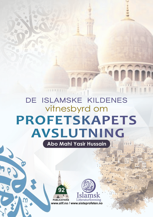 De islamske kildenes vitnesbyrd om profetskapets avslutning